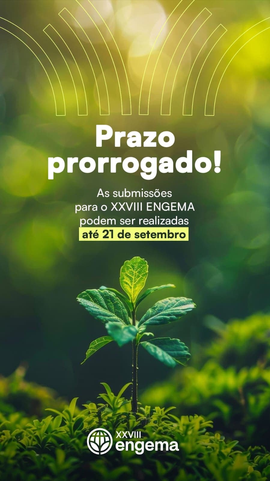 Arte fornecida pela Ello Eventos, usada no segundo disparo do ENGEMA, com prorrogação de prazo